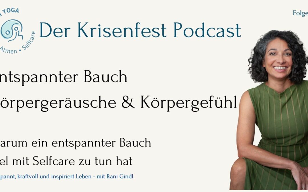 Entspannter Bauch – Körpergeräusche und Körpergefühl