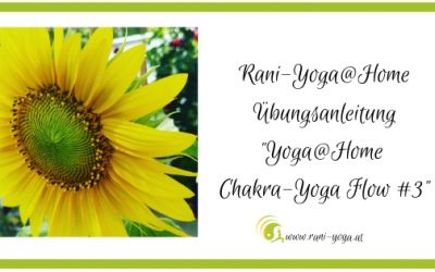 Rani-Yoga@home – Chakra-Yoga Flow (3)