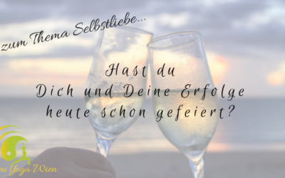 Hast du Dich und Deine Erfolge heute schon gefeiert?