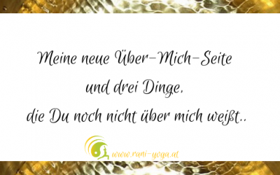 Meine neue Über-Mich-Seite und drei Dinge, die Du noch nicht über mich weißt