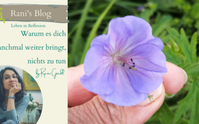 Warum es dich manchmal weiter bringt, nichts zu tun