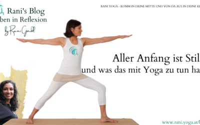 Rani Yoga – Aller Anfang ist Stille