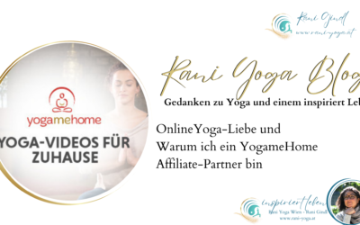 OnlineYoga-Liebe und warum ich ein YogameHome Affiliate-Partner bin