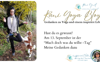 Mach doch was du willst – Tag am 13. September