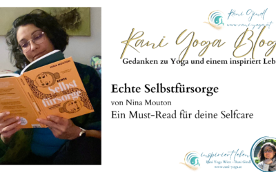 Echte Selbstfürsorge: Warum Nina Moutons Buch ein Must-Read für deinen Selfcare-Weg ist