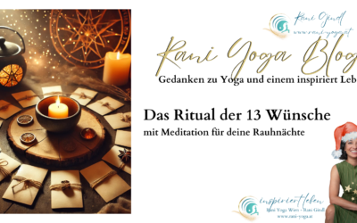 Das Ritual der 13 Wünsche