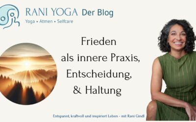 Frieden als innere Praxis, Entscheidung und Haltung