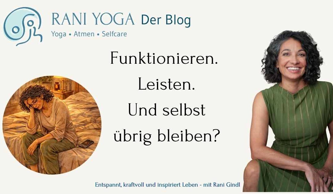 Funktionieren – Leisten – Übrig bleiben