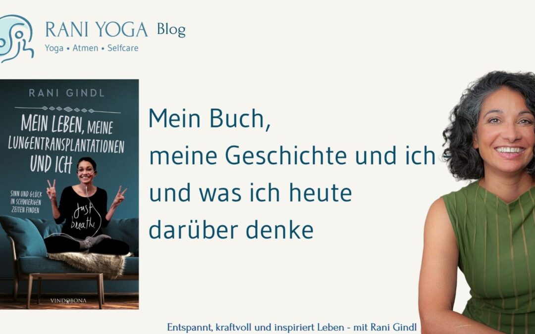 Mein Buch, meine Geschichte und ich – und was ich heute darüber denke