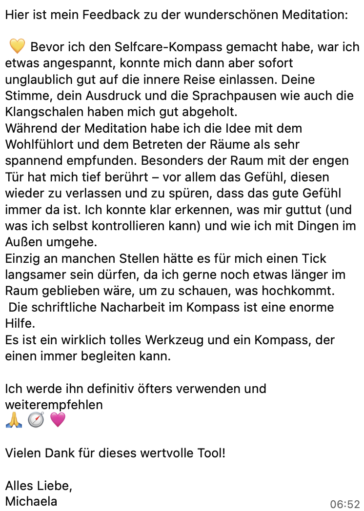 Feedback Selfcare-Kompass – Michaela Feedback einer Teilnehmerin zum kostenlosen Selfcare-Kompass von Rani Yoga. Die Nutzerin beschreibt ihre Erfahrungen mit der Meditation, dem Kompass und der Selbstreflexion.