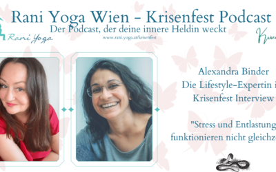 Der Krisenfest Podcast Folge 10 Alexandra Binder über Stress und Entspannung