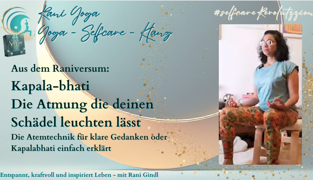 Kapalabhati – Atemtechnik für klare Gedanken