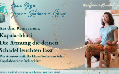 Kapalabhati – Atemtechnik für klare Gedanken