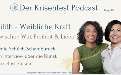 Lilith – Weibliche Kraft zwischen Wut, Freiheit & Liebe – Interview mit Irmie Schüch-Schamburek