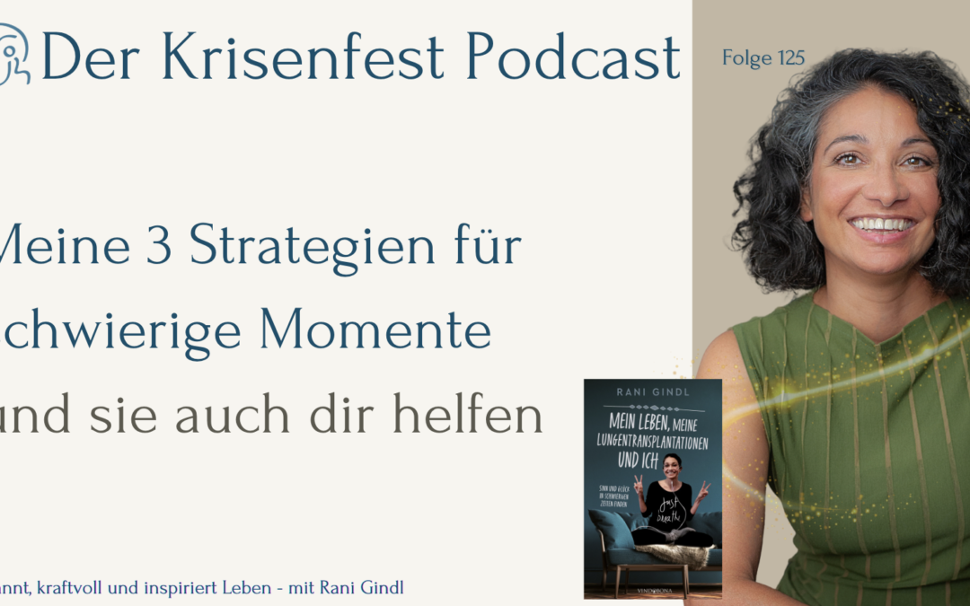 Meine 3 Strategien für schwierige Momente