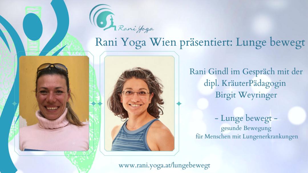 Rani Gindl im Gespräch mit der dipl. KräuterPädagogin Birgit Weyringer