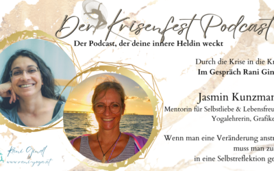 Der Krisenfest Podcast Folge 39 mit LifeCoach Jasmin Kunzmann