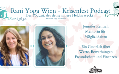Der Krisenfest Podcast Folge 20 mit Jennifer Rentsch über Möglichkeiten