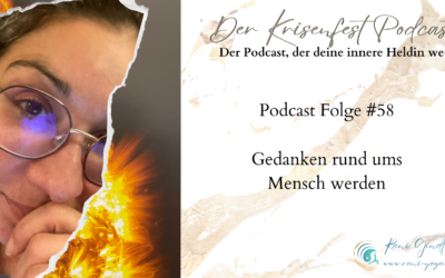 Selbstliebe: Wie wir Konflikten mit mehr Gelassenheit begegnen – Podast Folge #58