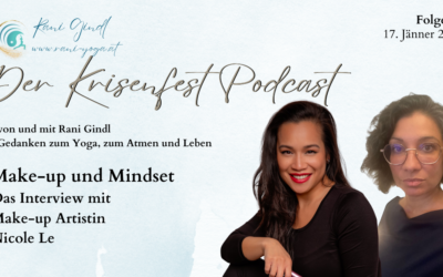 „Make-up und Mindset“ Nicole Le im Krisenfest Podcast – Folge 67