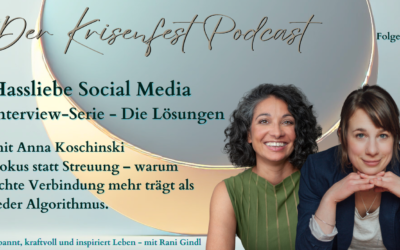 Hassliebe Social Media – Interviewserie (2) – mit Anna Koschinski
