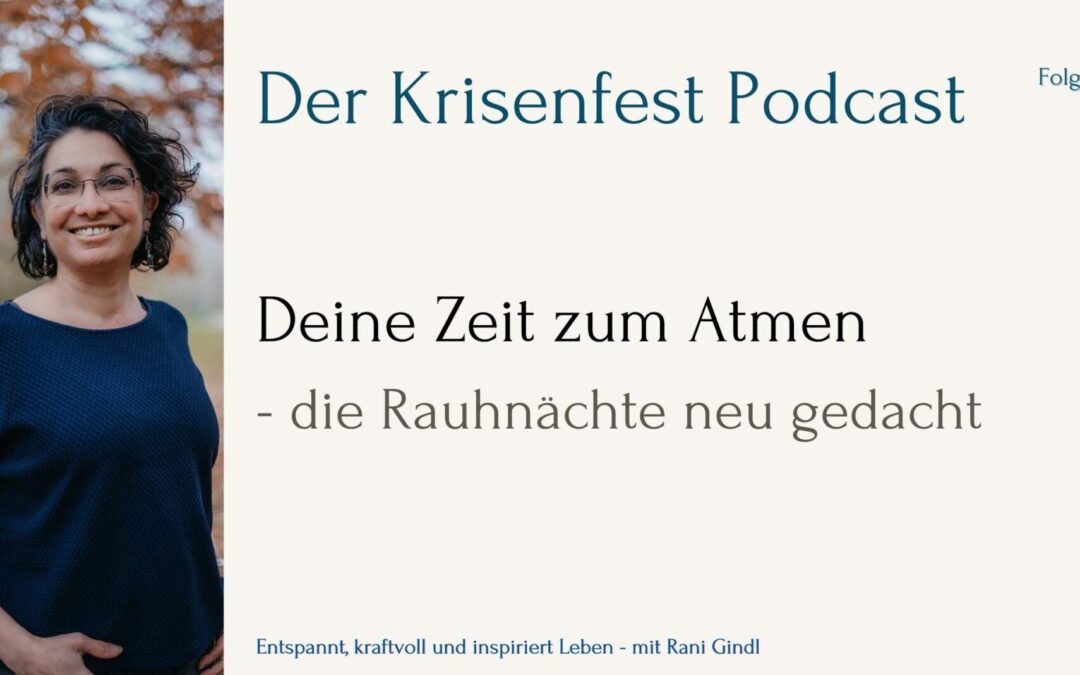 Deine Zeit zum Atmen – die Rauhnächte neu gedacht