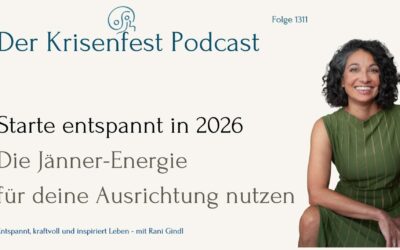 Die Jänner-Energie für deine Ausrichtung nutzen