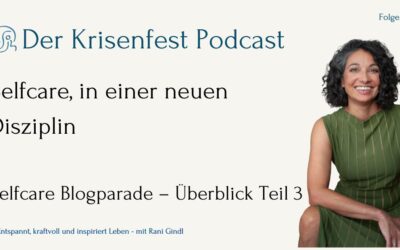 Selfcare in einer neuen Disziplin – Selfcare-Blogparade Teil 3
