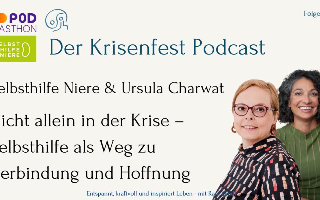Selbsthilfe ist Selbstliebe – Mein Podcasthon-Interview mit der Selbstliebe Niere