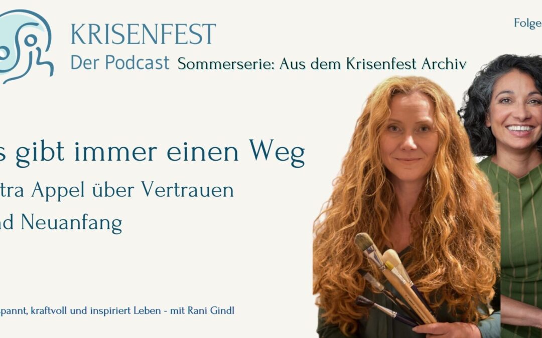 Den eigenen Weg finden – Petra Appel über Vertrauen und Neuanfang