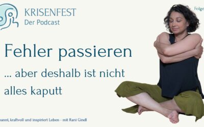 Fehler machen dürfen – Fehler passieren