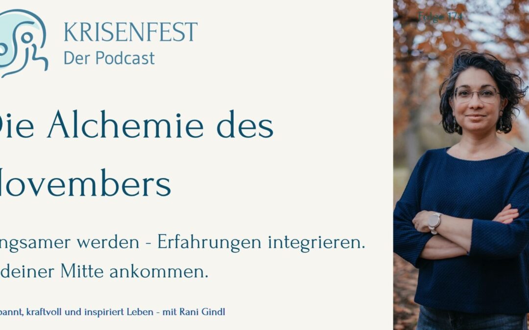Die November-Alchemie – Selfcare für deine Mitte