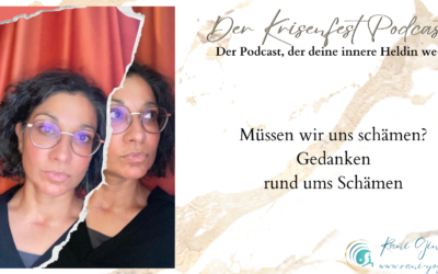 Podcastfolge #48 – Müssen wir uns schämen?