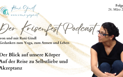 Empowerment durch Selbstreflexion und Selbstliebe – Der Krisenfest Podcast #77