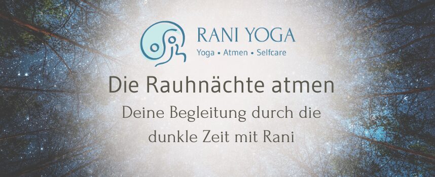 Die Rauhnächte atmen 2025 Die Rauhnächte atmen 2025