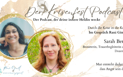Der Krisenfest Podcast Folge 46 – Sarah Benz – Gespräch über das Sterben