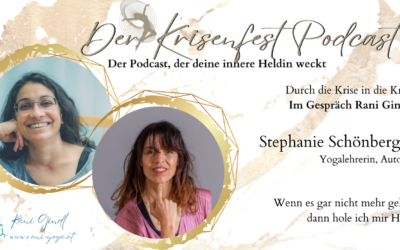 Der Krisenfest Podcast Folge 40 mit Yogalehrerin Stephanie Schönberger